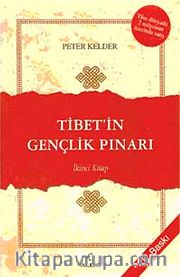 Tibet'in Gençlik Pınarı 2. Kitap