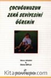 Çocuğunuzun Zeka Seviyesini Öğrenin
