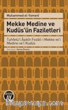 Mekke Medine ve Kudüs'ün Faziletleri