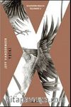 Yetki / Southern Reach Üçlemesi 2