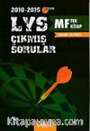 LYS MF Tek Kitap Tamamı Çözümlü Çıkmış Sorular (2010-2016) 
