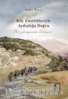 Köy Enstitüleriyle Aydınlığa Doğru