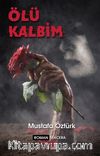 Ölü Kalbim
