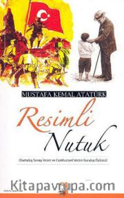 Resimli Nutuk (Renkli Baskı)