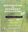 Bilgisayar ve İnternet Kullanımı XP