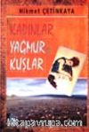 Kadınlar Yağmur ve Kuşlar