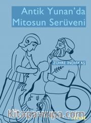 Antik Yunan’da Mitosun Serüveni