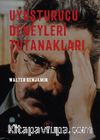 Uyuşturucu Deneyleri Tutanakları