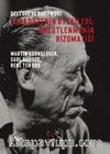 Deleuze ve Bukowski /  Sıradüzenin Ötekileri : Örgütlenmenin Rizomatiği 