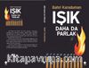 Işık Daha da Parlak