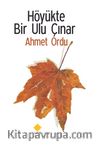 Höyükte Bir Ulu Çınar