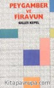Peygamber ve Firavun