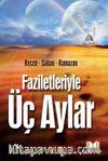 Faziletleriyle Üç Aylar Recep-Şaban-Ramazan