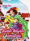 Fareli Köyün Kavalcısı (El Yazılı) / Masallar Ülkesi 4 