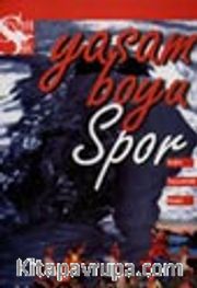 Yaşam Boyu Spor (Rasim Kale)