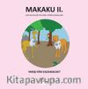 Makaku 2 / Yarışı Kim Kazanacak