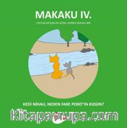 Makaku 4 / Kedi Nihau, Neden Fare Poko’ya Kızgın