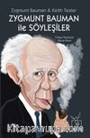 Zygmunt Bauman ile Söyleşiler