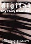 Sanal Cinsellik ve Sanat Digital Oynaşmalar