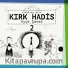 Çocuklar için Kırk Hadis 2