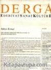 Dergah Edebiyat Sanat Kültür Dergisi / Nisan 2002 - Sayı 147