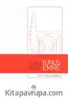 Yunus Emre & Can Gözüyle Bakan Görür
