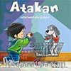 Atakan Süpermarkete Gidiyor