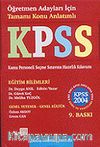 KPSS 2004 Öğretmen Adayları İçin Tamamı Konu Anlatımlı (Kollektif)