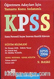 KPSS 2004 Öğretmen Adayları İçin Tamamı Konu Anlatımlı (Kollektif)
