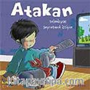 Atakan Televizyon Seyretmek İstiyor