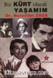 Bir Kürt Olarak Yaşamım