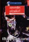 Xewnên Pînekirî