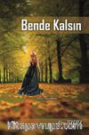 Bende Kalsın