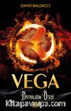 Vega & Bataklığın Ötesi