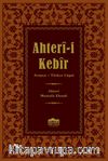 Ahter-i Kebir Arapça-Osmanlı Türkçesi Lügat