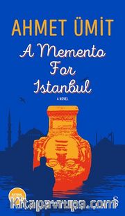A Memento for Istanbul (Ciltli)