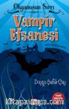Okyanusun Sırrı / Vampir Efsanesi
