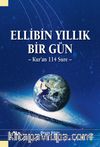 Ellibin Yıllık Bir Gün & Kur'an 114 Sure