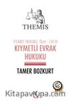 Kıymetli Evrak Hukuku Ticaret Hukuku Özet Cilt III