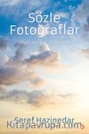 Sözle Fotoğraflar & Photograps in Words