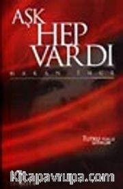 Aşk Hep Vardı
