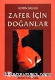 Zafer İçin Doğanlar