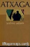 Yalnız Adam
