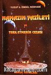 Namazın Fazileti ve Terketmenin Cezası (Namaz-007)