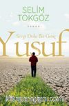 Sevgi Dolu Bir Genç Yusuf 