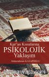 Kur’an Kıssalarına  Psikolojik Yaklaşım