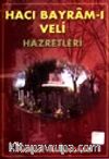 Hacı Bayram-ı Veli Hazretleri (evliya-006)