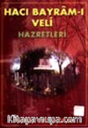 Hacı Bayram-ı Veli Hazretleri (evliya-006)