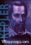 Johannes Kepler / Yeni gökbilim