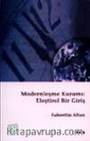 Modernleşme Kuramı: Eleştirel Bir Giriş